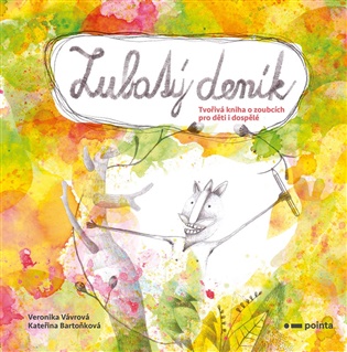 Zubatý deník - Kateřina Bartoňková, Veronika Vávrová