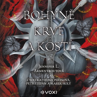 Bohyně krve a kostí - Jennifer L. Armentroutová, Marek Holý