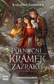 Půlnoční krámek zázraků: Adventní kalendář v knize - Markéta Mar 
