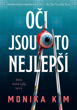 Oči jsou to nejlepší - Monika Kim