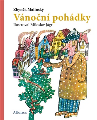 Vánoční pohádky: jubilejní edice - Zbyněk Malinský, Zbyněk Malinský