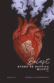 Bolest, která se naučila mluvit
