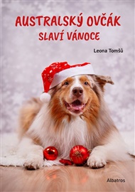 Australský ovčák slaví Vánoce - Leona Tomšů