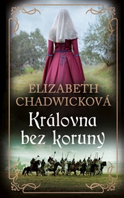 Královna bez koruny - Elizabeth Chadwicková