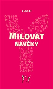 YouCat - Milovat navěky