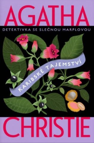Karibské tajemství: Detektivka se slečnou Marplovou - Agatha Christie