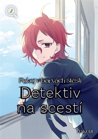 Pokoj v barvách štěstí: Detektiv na scestí 2 -  Hakuri