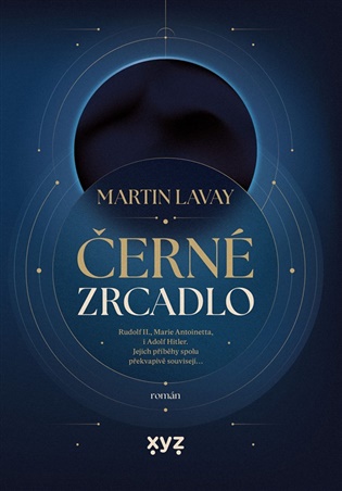 Černé zrcadlo - Martin Lavay
