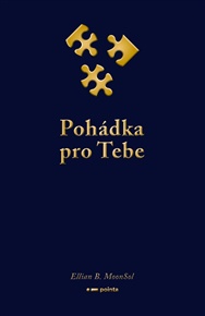 Pohádka pro Tebe - Ellian B.MoonSol