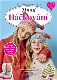 Zimní Háčkování: Svetry, čepice, šály, rukavice, ponča a další -  kol.