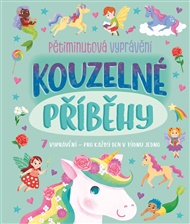 Kouzelné příběhy: 7 vyprávění – pro každý den v týdnu jedno