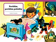 Povídám, povídám pohádky - Vojtěch Kubašta