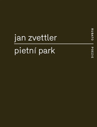 Pietní park - Jan Zvettler