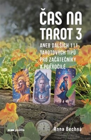 Čas na tarot 3 - Anna Bechná