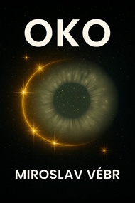 Oko - Miroslav Vébr