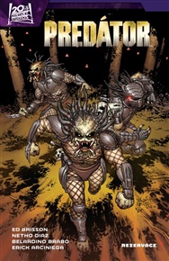 Predátor 2: Rezervace - Ed Brisson