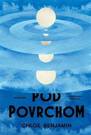 Pod povrchom - Chloe Benjaminová