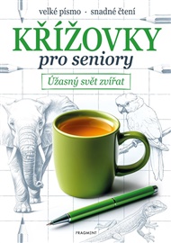 Křížovky pro seniory – Úžasný svět zvířat -  kolektiv