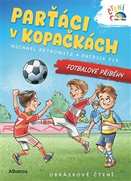 Parťáci v kopačkách - Fotbalové příběhy - Michael Petrowitz