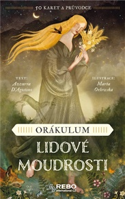Orákulum lidové moudrosti: 50 karet a průvodce - D´Agostino Azzurra