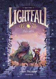Lightfall: Mezi světy - Tim Probert