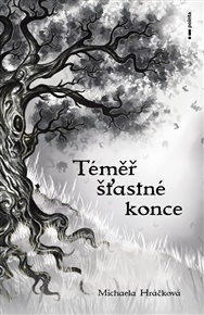 Téměř šťastné konce - Michaela Hráčková