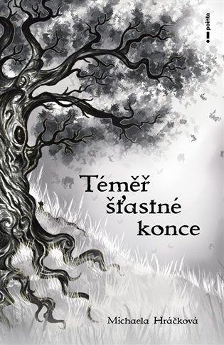 Téměř šťastné konce - Michaela Hráčková