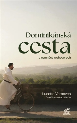 Dominikánská cesta v osmnácti rozhovorech - Lucette Verboven