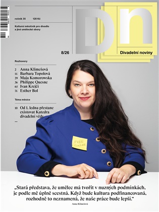 Divadelní noviny 8/2026: Od 1. ledna přestane existovat Katedra divadelní vědy - 