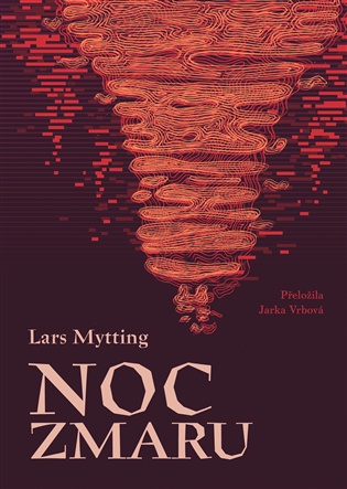 Noc zmaru - Lars Mytting