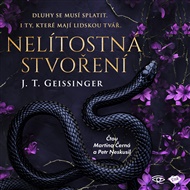 Nelítostná stvoření - T.J. Geissinger