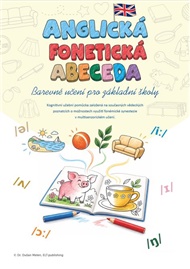 Anglická fonetická abeceda: Barevné učení pro základní školy - Dušan Melen