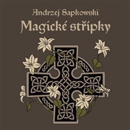 Magické střípky - Andrzej Sapkowski