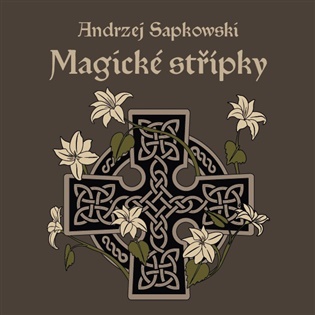 Magické střípky - Andrzej Sapkowski