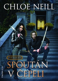 Spoután v čepeli - Upíři z Chicaga 13 - Chloe Neill