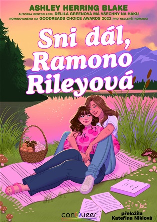 Sni dál, Ramono Rileyová - Ashley Herring Blake
