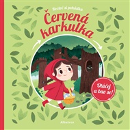 Roztoč si pohádku: Červená Karkulka - Štěpánka Sekaninová