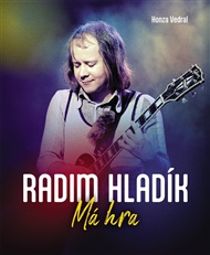 Radim Hladík: Má hra - Honza Vedral