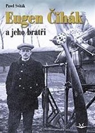 Eugen Čihák a jeho bratři - Pavel Sviták
