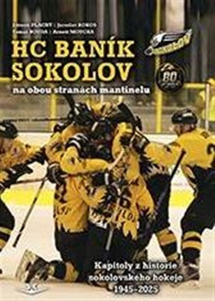 HC BANÍK SOKOLOV - Tomáš Bouda, Arnošt Moucha, Zdeněk Plachý, Jaroslav Rokos