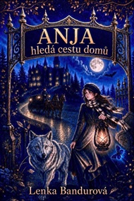 Anja hledá cestu domů - Lenka Bandurová