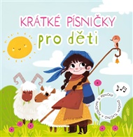 Krátké písničky pro děti: pokus pokus - Anna Knauerová
