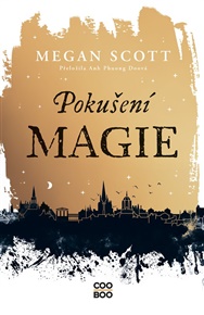 Pokušení magie - Megan Scott