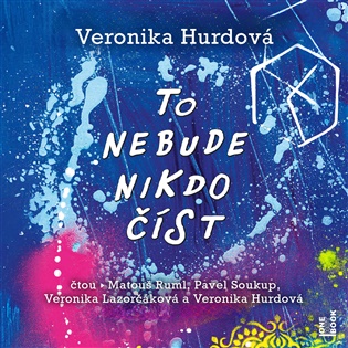 To nebude nikdo číst - Veronika Hurdová