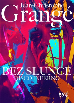 Bez slunce: Disco Inferno - 