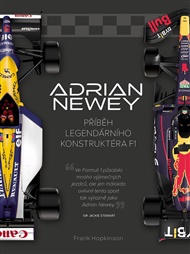Adrian Newey. Příběh legendárního konstruktéra F1