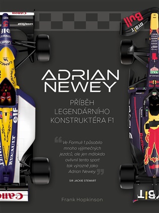 Adrian Newey. Příběh legendárního konstruktéra F1 - 