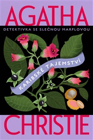Karibské tajemství: Detektivka se slečnou Marplovou - Agatha Christie