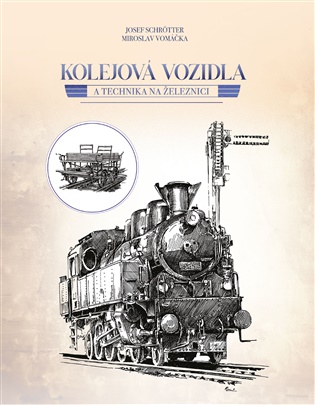 Kolejová vozidla a technika na železnici - 