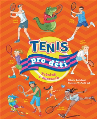Tenis pro děti - Alberto Bertolazzi